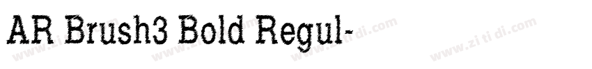 AR Brush3 Bold Regul字体转换